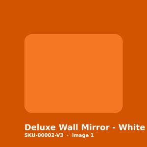 Deluxe Wall Mirror