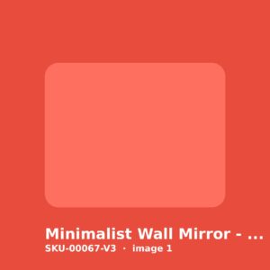 Minimalist Wall Mirror