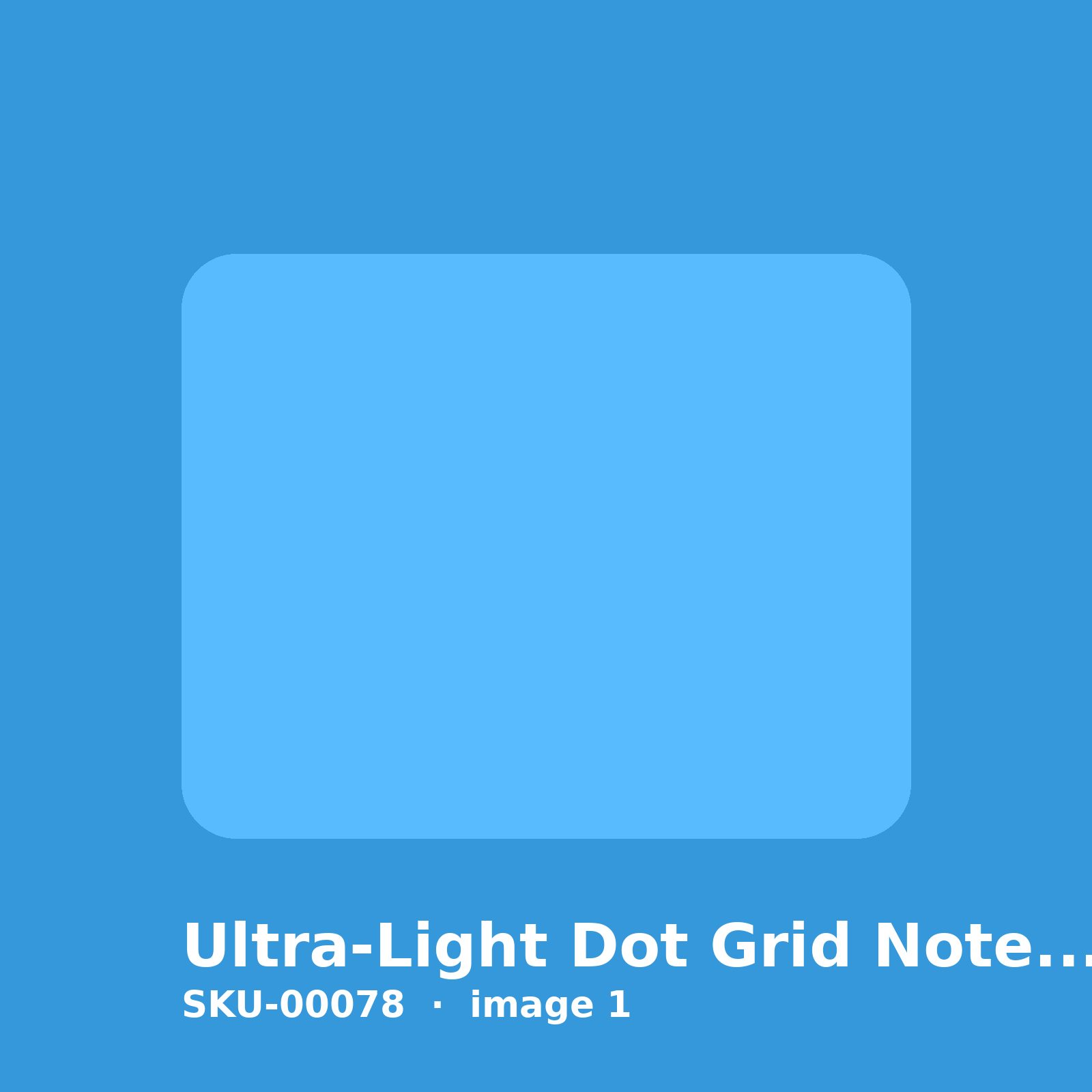 SKU-00078-1.jpg Ultra-Light Dot Grid Notebook